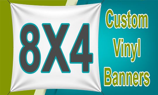 CUSTOM 8x4 BANNERS